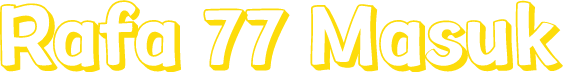 Rafa 77 Masuk